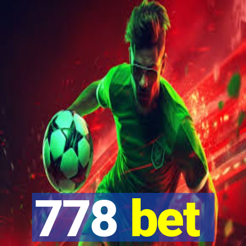 778 bet